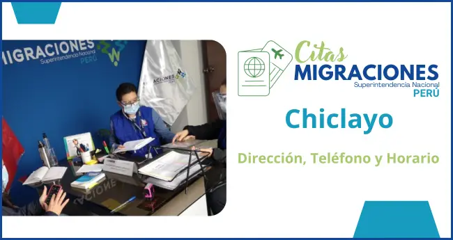 Migraciones chiclayo citas horarios direccion y numero de telefono para pasaporte