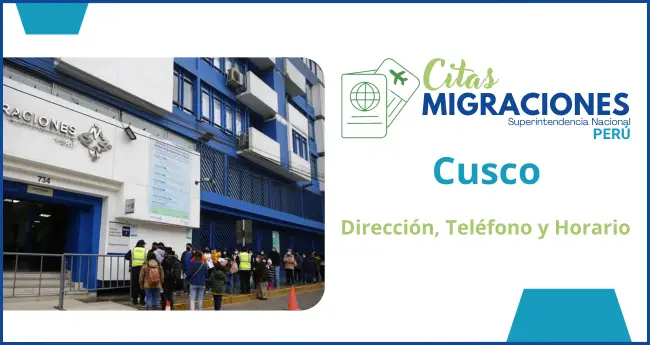 Migraciones cusco citas horarios direccion y numero de telefono para pasaporte