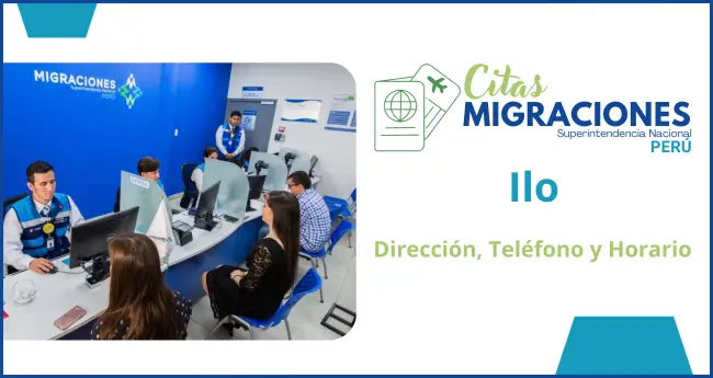 Migraciones ilo citas horarios direccion y numero de telefono para pasaporte