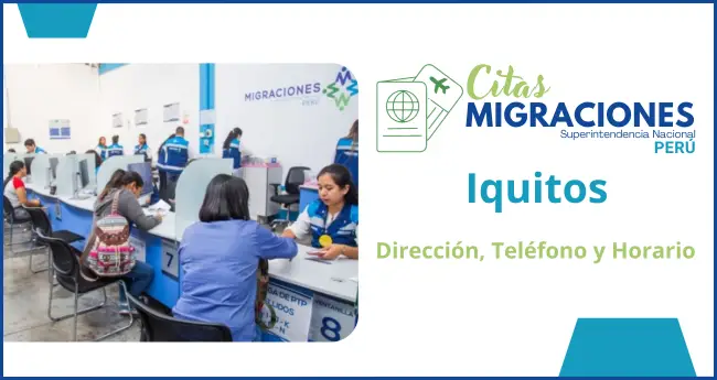 Migraciones iquitos citas horarios direccion y numero de telefono para pasaporte
